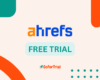Ahrefs Free Trial