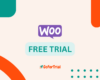 Woo Free Trial