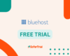 BlueHost Free Trial