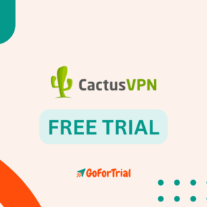 Cactus VPN Free Trial