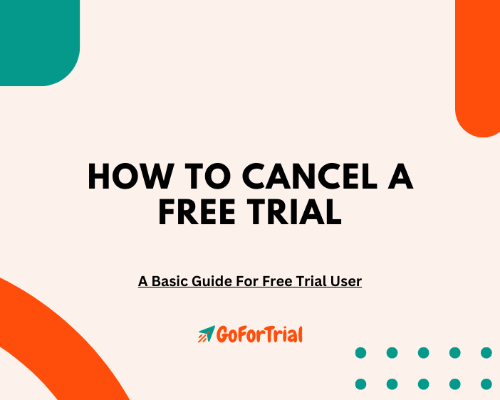 How To Cancel A Free Trial