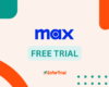 Max Free Trial