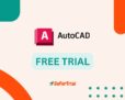 AutoCAD Free Trial: Download Now And Start Your Free Trial