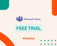 Microsoft Teams Free Trial –  Start Your Trial Account for Free