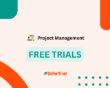 Best Project Management Free Trials, Start Your Trial Account Now